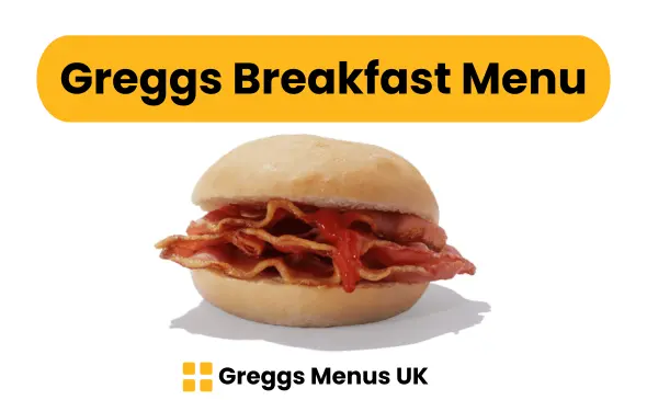 Greggs Breakfast Menu