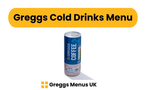 Greggs Cold Drinks Menu
