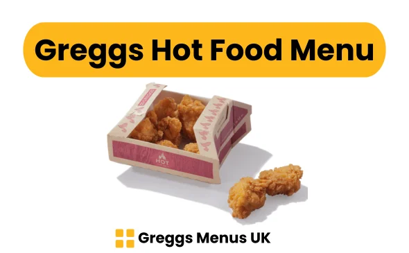 Greggs Hot Food Menu