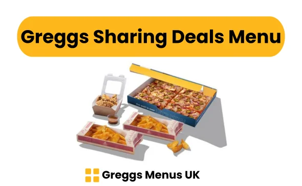 Greggs Sharing Deals Menu